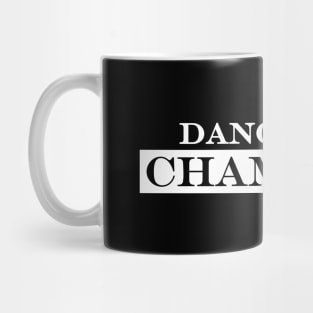 Dance Off Champion Mug